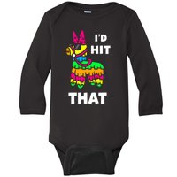 I'd Hit That Colorful Pinata Funny Baby Long Sleeve Bodysuit