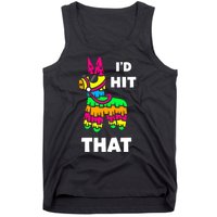 I'd Hit That Colorful Pinata Funny Tank Top