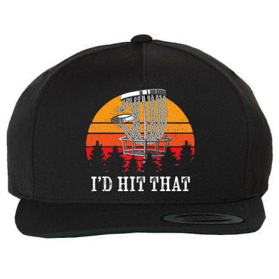 I'd Hit That Disc Golf Frisbee Disc Golfer Disc Golfing Wool Snapback Cap