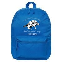 I Have Two Wolves Inside Of Me And They WonT Stop Fvcking 16 in Basic Backpack