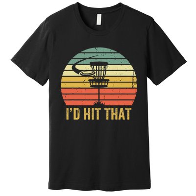 ID Hit That Funny Disc Golf Vintage Frisbee Disc Sport Premium T-Shirt