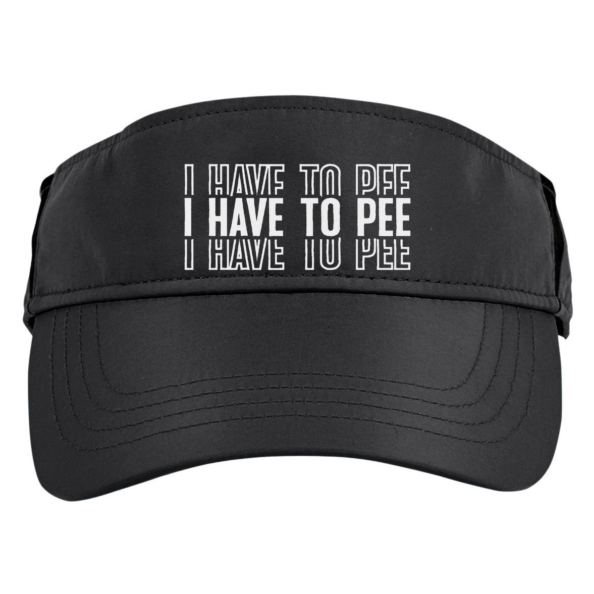 I Have To Pee Adult Drive Performance Visor