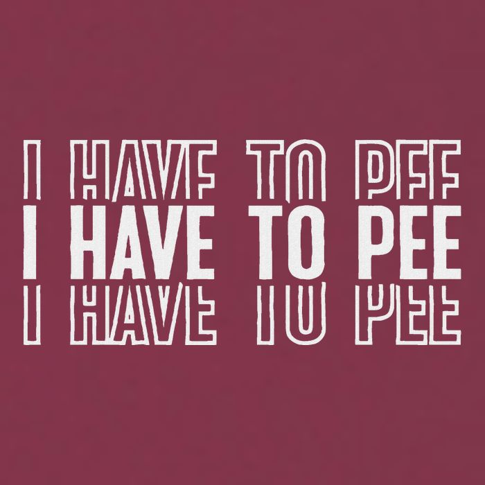 I Have To Pee 16oz Travel Tumbler