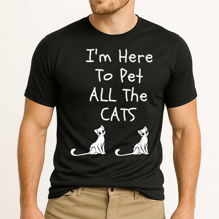 I'm Here To Pet All The Cats Cooling Performance Crew T-Shirt