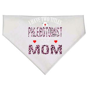 I Have Two Titles Nurse And Mom Phlebotomist Birthday Nurse Gift USA-Made Doggie Bandana