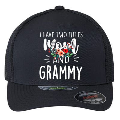 I have two titles Mom and Grammy I rock them both Floral Flexfit Unipanel Trucker Cap