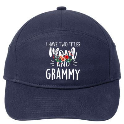 I have two titles Mom and Grammy I rock them both Floral 7-Panel Snapback Hat