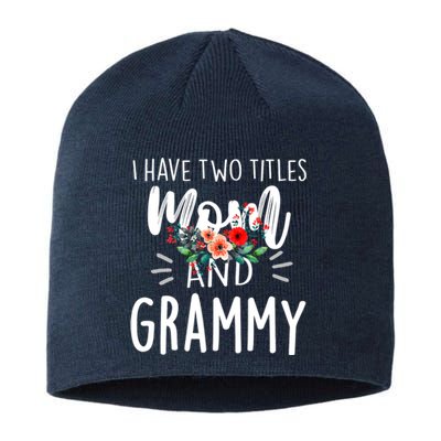 I have two titles Mom and Grammy I rock them both Floral Sustainable Beanie