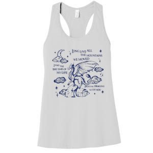 I Had The Time Of My Life Fighting Dragons With You Women's Racerback Tank