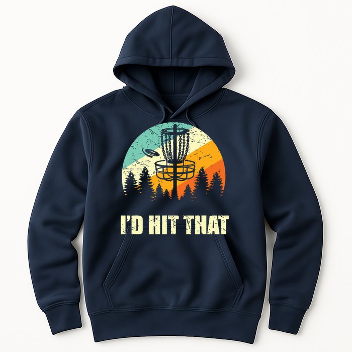 I'd Hit That Funny Disc Golf Vintage Frisbee Disc Sport Hoodie