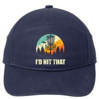 I'd Hit That Funny Disc Golf Vintage Frisbee Disc Sport 7-Panel Snapback Hat