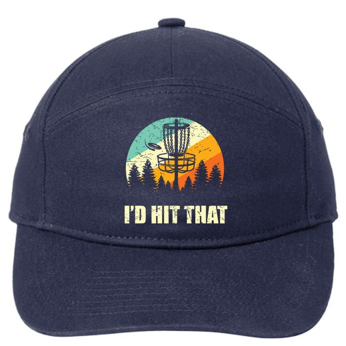 I'd Hit That Funny Disc Golf Vintage Frisbee Disc Sport 7-Panel Snapback Hat