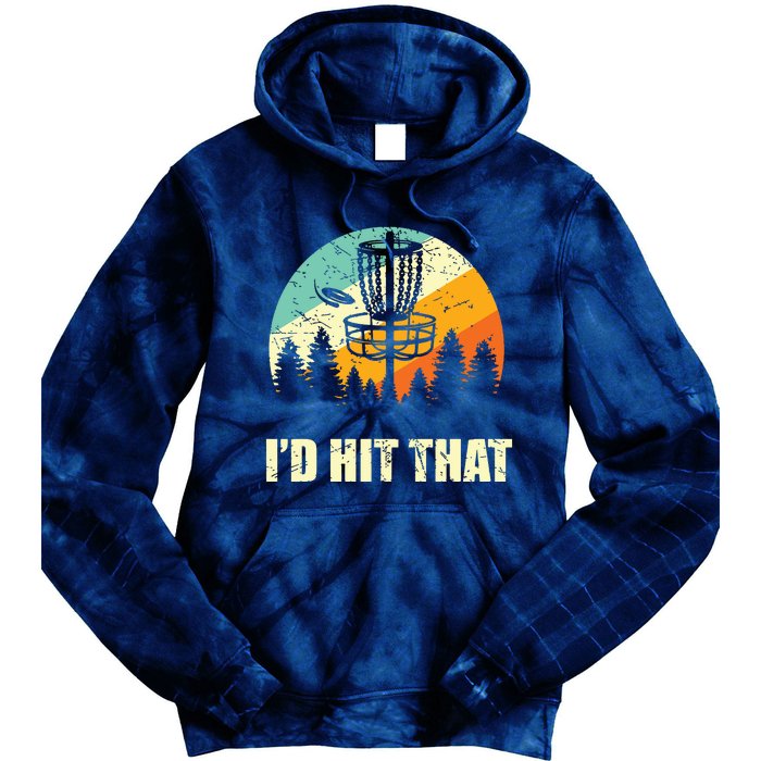 I'd Hit That Funny Disc Golf Vintage Frisbee Disc Sport Tie Dye Hoodie