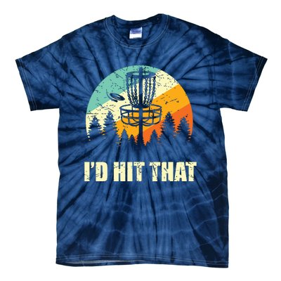 I'd Hit That Funny Disc Golf Vintage Frisbee Disc Sport Tie-Dye T-Shirt