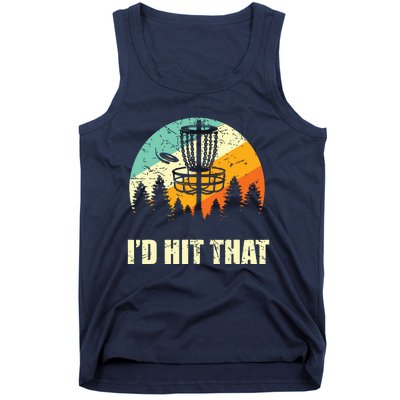 I'd Hit That Funny Disc Golf Vintage Frisbee Disc Sport Tank Top