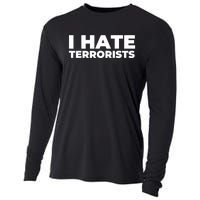 I Hate Terrorists Cooling Performance Long Sleeve Crew