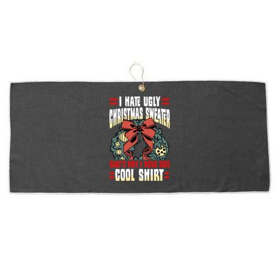 I Hate Ugly Christmas Thats Why I Wear This Cool Shirts Large Microfiber Waffle Golf Towel