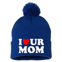 I Heart Ur Mom I Love Your Mom I Love Hot Moms Funny Saying Funny Gift Pom Pom 12in Knit Beanie