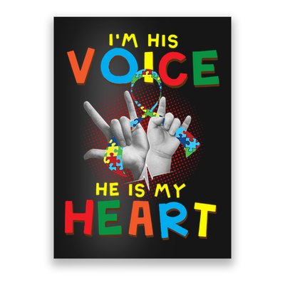 I'm His Voice He Is My Heart Autism Awareness Poster