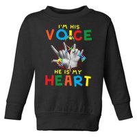 I'm His Voice He Is My Heart Autism Awareness Toddler Sweatshirt