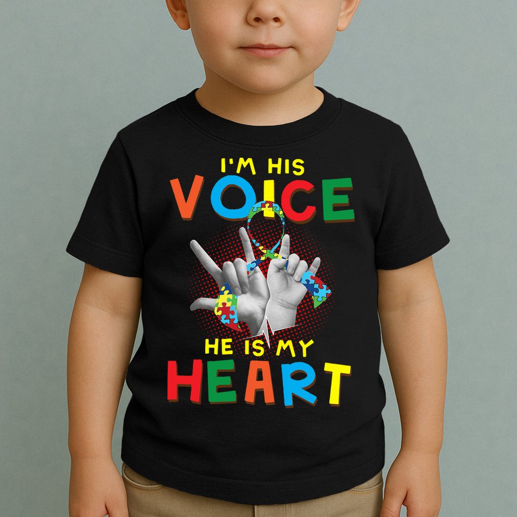I'm His Voice He Is My Heart Autism Awareness Toddler T-Shirt