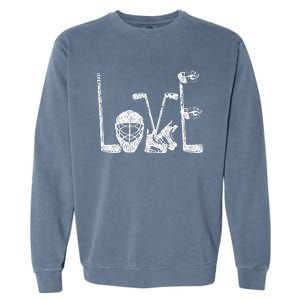 Ice Hockey Valentine's Day For Lovers Hockeys Garment-Dyed Sweatshirt