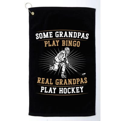 Ice Hockey Vintage Grandpa Some Grandpas Play Bingo Real Cute Gift Golf Towel