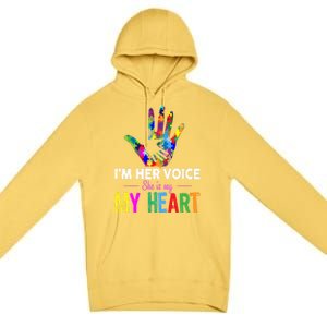 I'm Her Voice She Is My Heart Autism Mom Gift Premium Pullover Hoodie