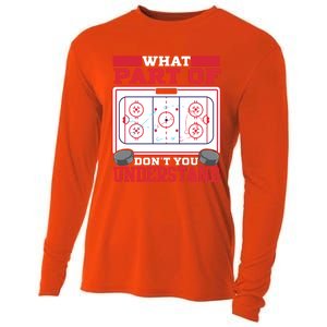 Ice Hockey What Part Of Hockey DonT You Understand Gift Cooling Performance Long Sleeve Crew