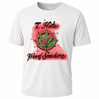 I Hate Weed Smokers Cooling Performance Crew T-Shirt