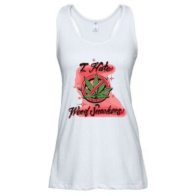 I Hate Weed Smokers Ladies Essential Flowy Tank