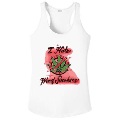 I Hate Weed Smokers Ladies PosiCharge Competitor Racerback Tank