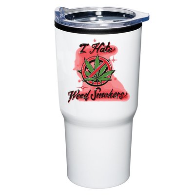I Hate Weed Smokers Tumbler