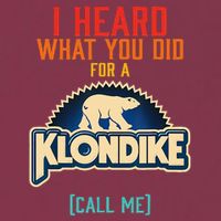 I Heard What You Did For A Klondike Funny Design 16oz Travel Tumbler