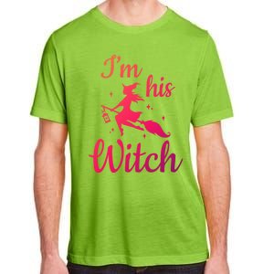 Im His Witch Cute Couple Halloween Costume Cute Gift Adult ChromaSoft Performance T-Shirt