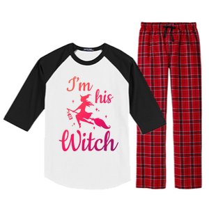 Im His Witch Cute Couple Halloween Costume Cute Gift Raglan Sleeve Pajama Set