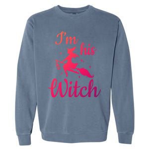 Im His Witch Cute Couple Halloween Costume Cute Gift Garment-Dyed Sweatshirt