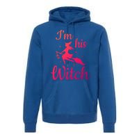 Im His Witch Cute Couple Halloween Costume Cute Gift Premium Hoodie