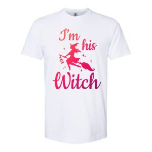 Im His Witch Cute Couple Halloween Costume Cute Gift Softstyle CVC T-Shirt