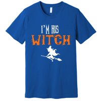 Im His Witch Im Her Boo Funny Couples Matching Halloween Gift Premium T-Shirt