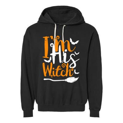 Im His Witch Funny Halloween Design Matching Couple For Her Garment-Dyed Fleece Hoodie