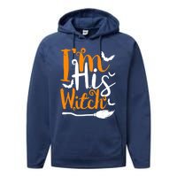 Im His Witch Funny Halloween Design Matching Couple For Her Performance Fleece Hoodie