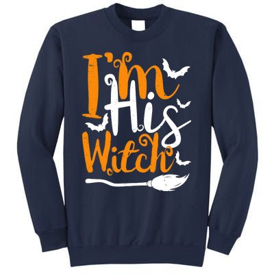 Im His Witch Funny Halloween Design Matching Couple For Her Sweatshirt