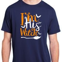 Im His Witch Funny Halloween Design Matching Couple For Her Adult ChromaSoft Performance T-Shirt