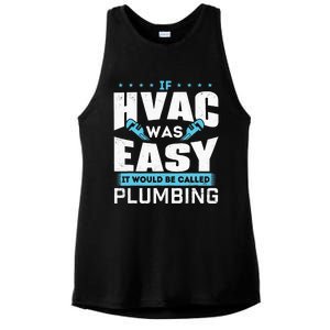 If HVAC Was Easy It Would Be Called Plumbing HVAC Technician Ladies PosiCharge Tri-Blend Wicking Tank