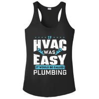 If HVAC Was Easy It Would Be Called Plumbing HVAC Technician Ladies PosiCharge Competitor Racerback Tank