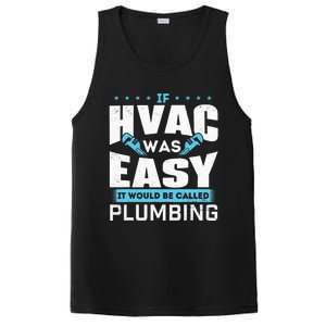 If HVAC Was Easy It Would Be Called Plumbing HVAC Technician PosiCharge Competitor Tank