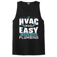 If HVAC Was Easy It Would Be Called Plumbing HVAC Technician PosiCharge Competitor Tank