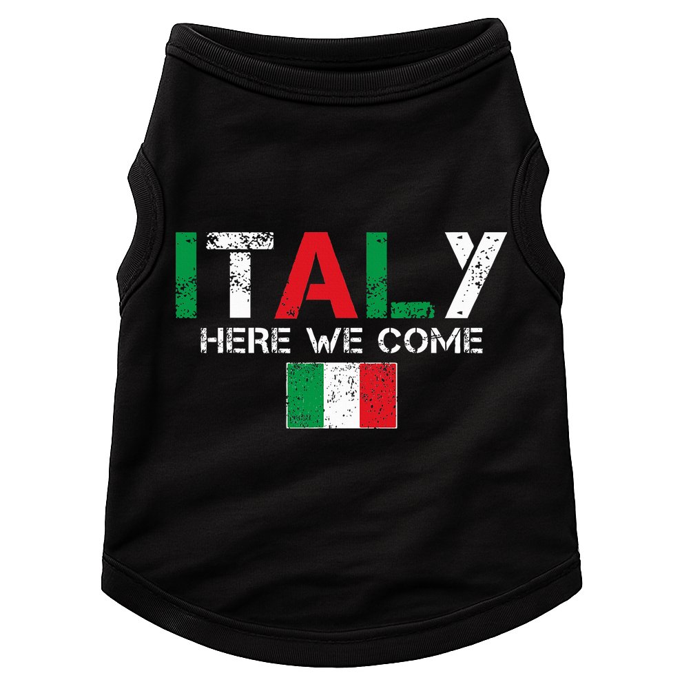 Italy Here We Come Matching Italian Family Vacation Trip Doggie Tank