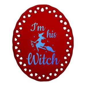 Im His Witch Cute Couple Halloween Costume Cute Gift Ceramic Oval Ornament